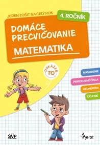 Domáce precvičovanie matematika 4. ročník PZ - Šulc Petr 1