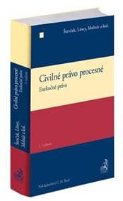 Civilné právo procesné. Exekučné právo - Marek Števček, Alexandra Löwy, Peter Molnár 1