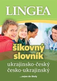 Ukrajinsko-český a česko-ukrajinský šikovný slovník - autor neuvedený 1