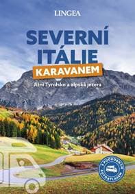 Severní Itálie karavanem - autor neuvedený 1