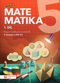 Hravá matematika 5 I.díl Pracovní sešit - autor neuvedený 1