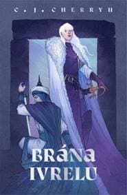 Brána Ivrelu - C.J. Cherryh 1
