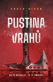 Pustina vrahů - Chuck Dixon 1