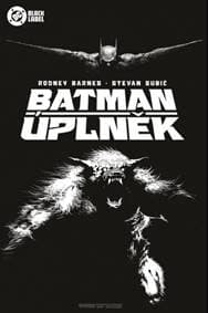 Batman: Úplněk (Black Label) - Barnes Rodney