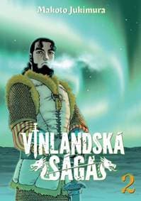 Vinlandská sága 2 - Yukimura Makoto