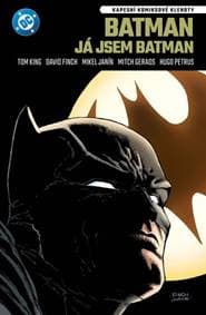 Batman Já jsem Batman - Tom King 1