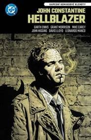 John Constantine Hellblazer - Mike Carey, Garth Ennis, Grant Morrison 1