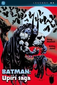 Batman: Upíří sága - Moench Doug