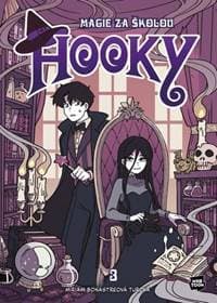 Hooky - Magie za školou 3 - Bonastreová Turová Míriam