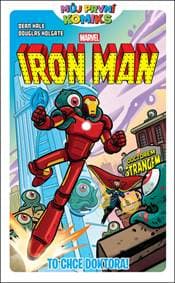 Iron Man To chce doktora! - Dean Hale