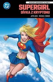 Supergirl Dívka z Kryptonu - Jeph Loeb, Otto O. Binder 1