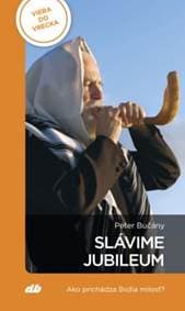 Slávime jubileum - Peter Bučány 1