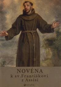 Novéna k sv. Františkovi z Assisi - br. Ján Kapistránsky Lazový OFM