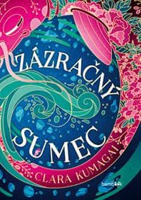 Zázračný sumec - Clara Kumagai 1