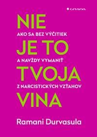 Nie je to tvoja vina - Ramani Durvasula
