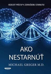 Ako nestarnúť - Greger Michael