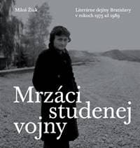 Mrzáci studenej vojny - Miloš Žiak 1