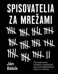 Spisovatelia za mrežami - Ján Bábik 1