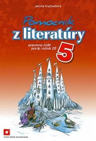 Pomocník z literatúry 5 - Jarmila Krajčovičová 1