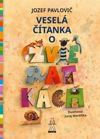 Veselá čítanka o zvieratkách - Pavlovič Jozef 1