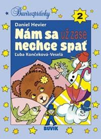 Nám sa už zase nechce spať - Hevier Daniel
