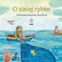 O zlatej rybke / O rybke Beličke - Števková, Jozef Kroner Mária