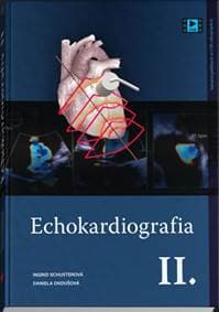 Echokardiografia II. - Ingrid Schusterová, Daniela Ondušová 1