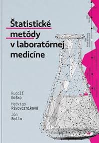 Štatistické metódy v laboratórnej medicíne - Rudolf Gaško, Hedviga Pivovarníková, Ján Balla 1