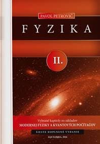 Fyzika II. (6.vydanie) - Pavol Petrovič