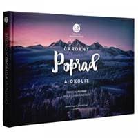 Čarovný Poprad a okolie - Kolektív autorov 1