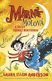 Marnie Moľová a Veľký turnaj minitvorov - Andersonová Laura Ellen 1