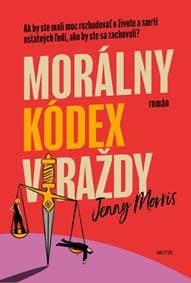 Morálny kódex vraždy - Morris Jenny
