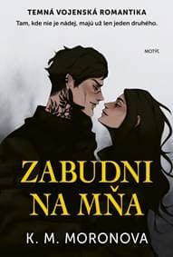 Zabudni na mňa - M. Moronova K. 1
