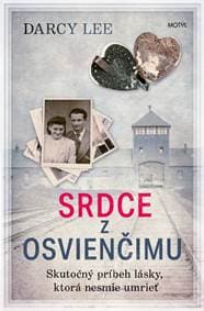 Srdce z Osvienčimu - Lee Darcy