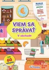 Viem sa správať - V obchode - autor neuvedený