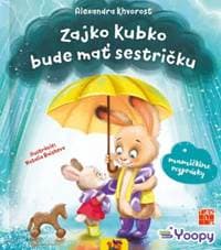 Zajko Kubko bude mať sestričku - Khvorost Alexandra