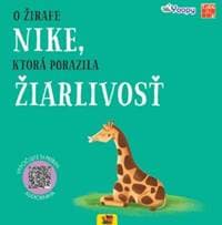 O žirafe Nike, ktorá porazila žiarlivosť - autor neuvedený 1
