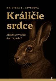 Králičie srdce - Kristine S. Ervin 1
