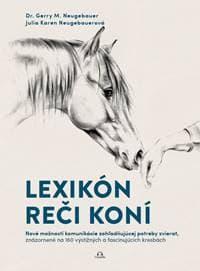 Lexikón reči koní - Dr. Gerry M. Neugebauer, Julia Karen Neugebauerová
