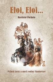 Eloi, Eloi… - Rastislav Puchala 1