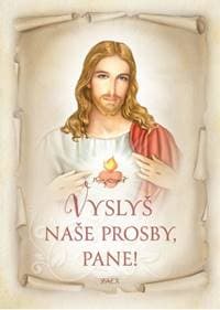 Vyslyš naše prosby, Pane - autor neuvedený 1