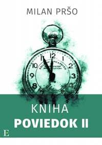 Kniha poviedok II. - Pršo Milan