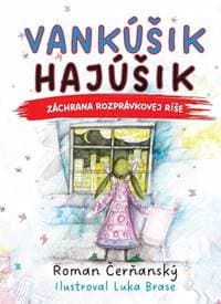 Vankúšik Hajúšik - Čerňanský, Luka Brase Roman
