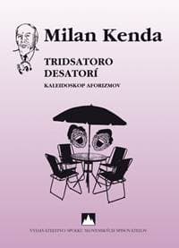 Tridsatoro desatorí - Kenda Milan 1