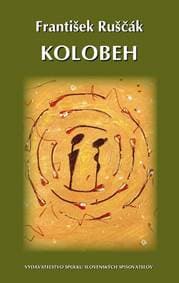 Kolobeh - Ruščák František 1