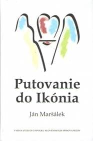 Putovanie do Ikónia - Maršálek Ján