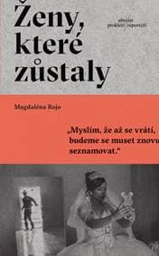 Ženy, které zůstaly - Rojo Magdaléna 1