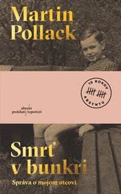 Smrť v bunkri - Pollack Martin 1