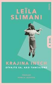 Krajina iných 2. diel - Leila Slimani 1