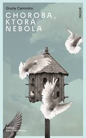 Choroba, ktorá nebola - Giulia Caminito 1